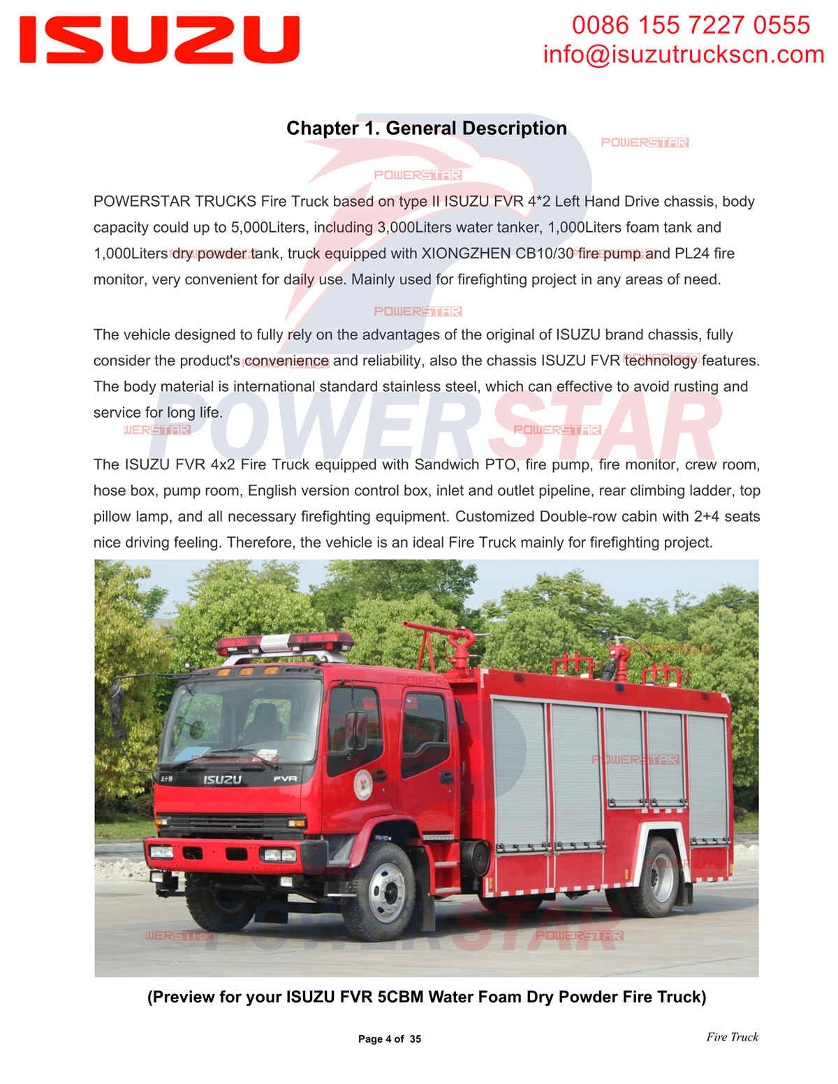 POWERSTAR TRUCKS ISUZU FVR Autopompa ad acqua, schiuma e polvere