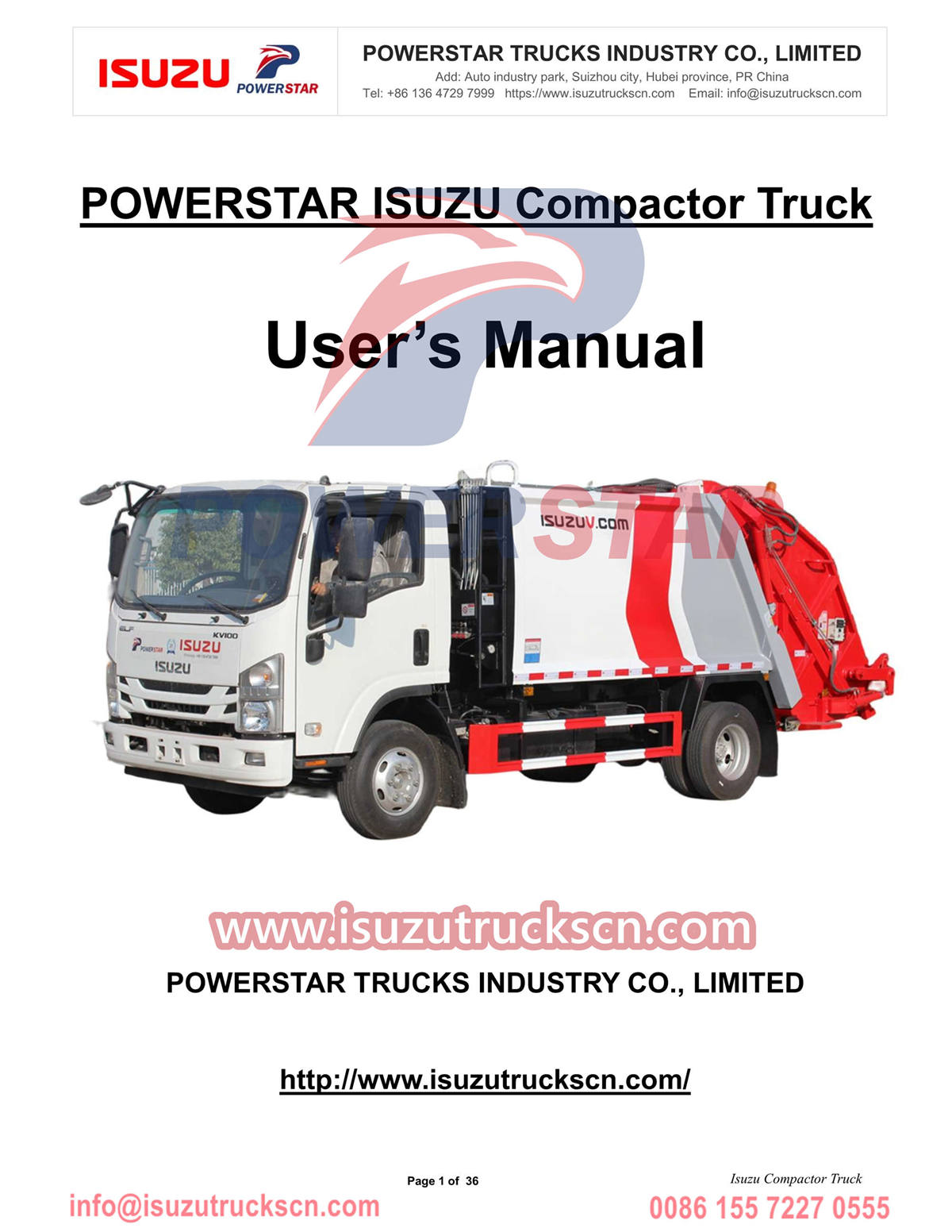 Un cliente della Moldavia acquista il camion compattatore POWERSTAR Isuzu 6cbm
    